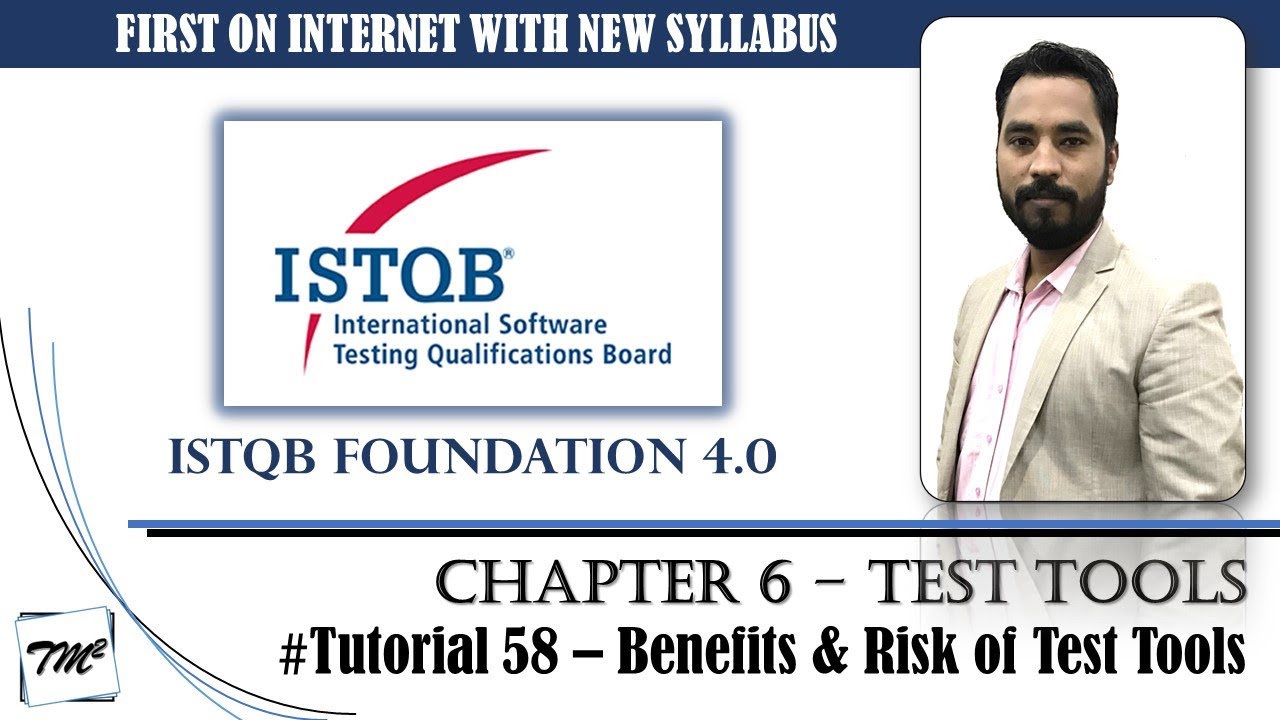 ISTQB FOUNDATION 4.0 | Tutorial 58 | Benefits and Risk of Test Tools | Test Tools | CTFL