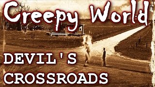 CREEPY WORLD &quot;The Crossroads of Clarksdale&quot;