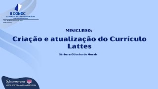 II CONEC 2024 - Criação e atualização do Currículo Lattes