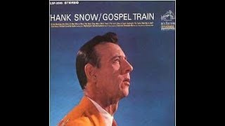 Hank Snow - My Religion's Not Old Fashioned