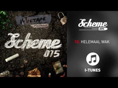 12. Scheme 015 Mixtape Vol 1. -  Helemaal Wak