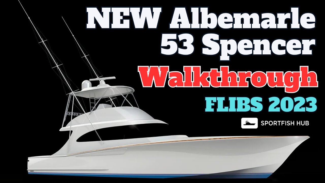 NEW Albemarle 53 Spencer Custom Carolina Sportfishing Boat Walkthrough