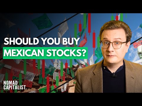 Why I’m Investing in Mexico