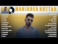 MANINDER BUTTER 2024 ALL TIME HITS PUNJABI SONGS 2024 PUNJABI SONGS 2024 GAME JATT