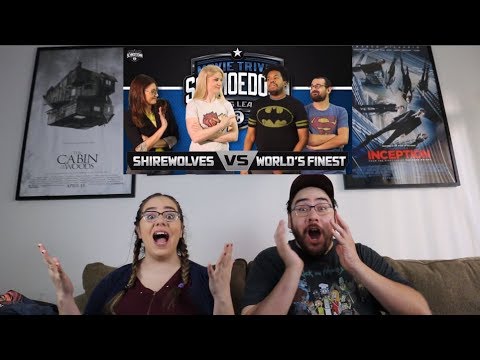 Shirewolves VS World's Finest & Anarchy Team Reveal REACTION - Movie Trivia Schmoedown