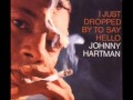 These Foolish Things by Johnny Hartman