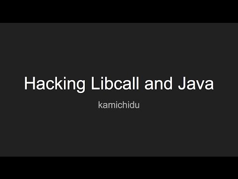 Hacking Libcall And Java Vimconf2015