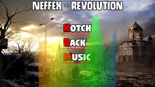 NEFFEX - Revolution - [No Copyright]