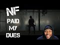 NF - PAID MY DUES ** Reaction ** NF - PAID MY DUES ** Reaction **