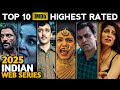 TOP 10 Highest Rated Indian Series On IMDB 2025 Top 10 Highest Rated Indian Hindi Shows