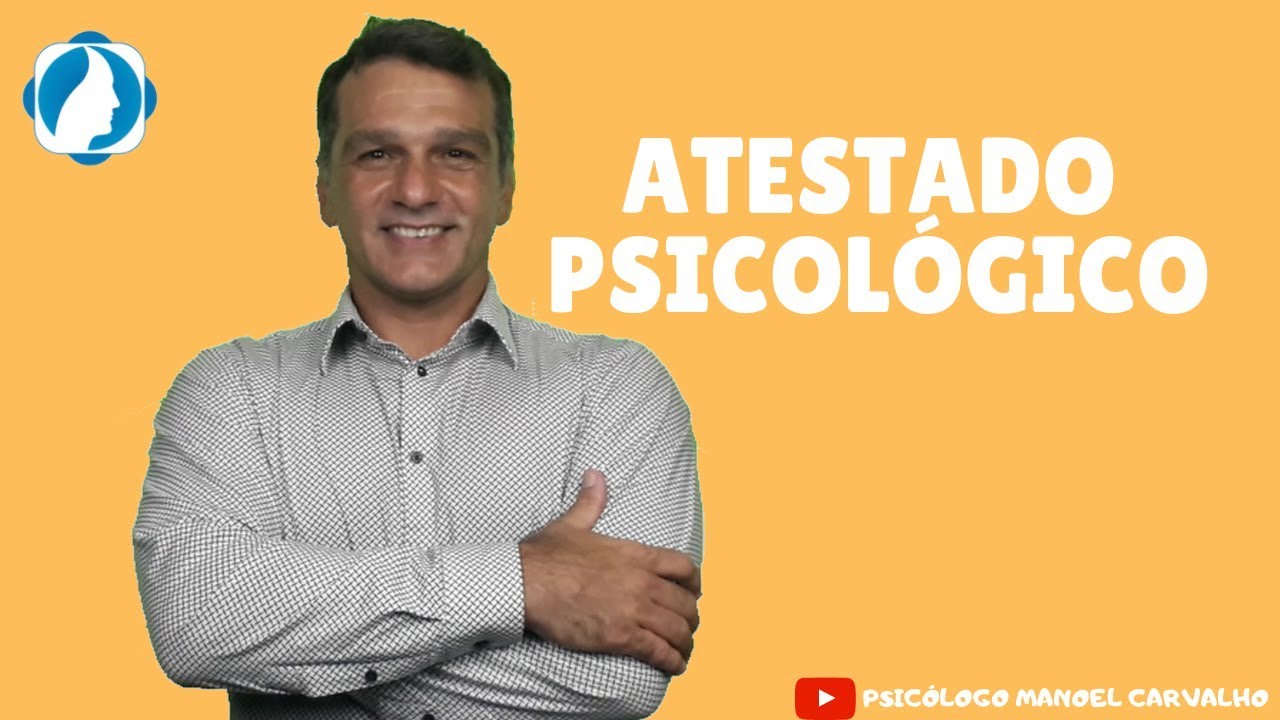 O ATESTADO PSICOLÓGICO