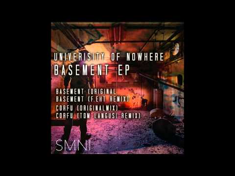 University of Nowhere - Basement (F.eht Remix)