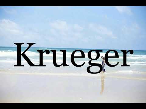 How To Pronounce Krueger🌈🌈🌈🌈🌈🌈Pronunciation Of Krueger