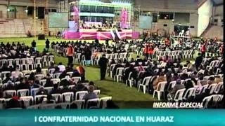 preview picture of video 'Confraternidad Nacional Huaraz 2011 Movimiento Misionero Mundial'