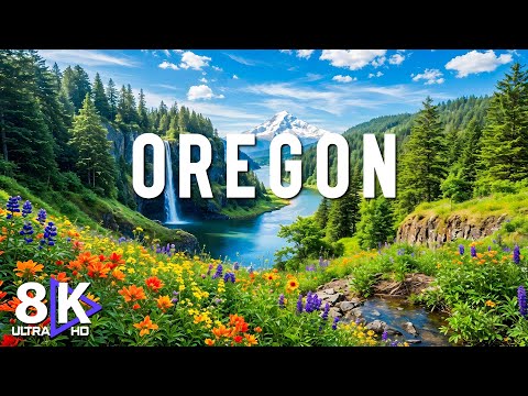 OREGON 8K (UHD) - Breathtaking Nature, Pure Tranquility & Stunning Scenic Beauty