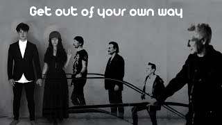 Get out of your own way U2