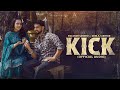 Kick | Kulshan Sandhu | Gurlej Akhtar | Lyric Video | New Punjabi Song 2023