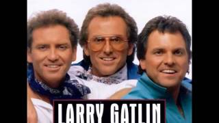 Larry Gatlin & The Gatlin Brothers -- Statues Without Hearts