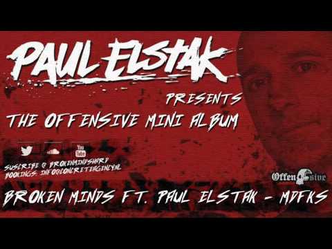 Broken Minds Ft. Paul Elstak - MDFKS