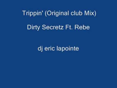 Dirty Secretz Ft  Rebe
