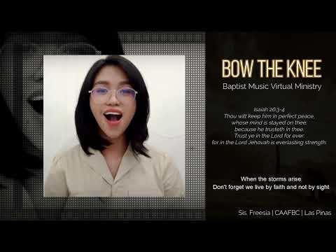 Bow the Knee | Baptist Music Virtual Ministry | Solo