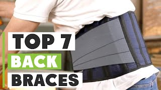 Top 7 Best Back Braces for Pain Relief