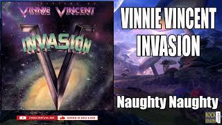 VINNIE VINCENT INVASION  - NAUGHTY NAUGHTY  (HQ)