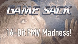 16-Bit FMV Madness! - Game Sack