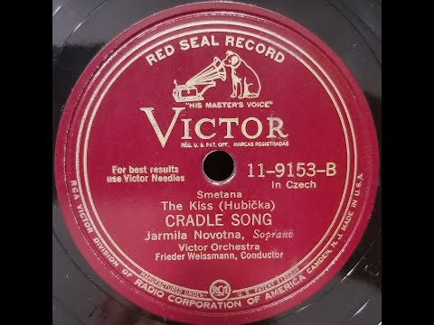 Jarmila Novotná, soprano - Cradle Song from Smetana's opera The Kiss (Hubička)