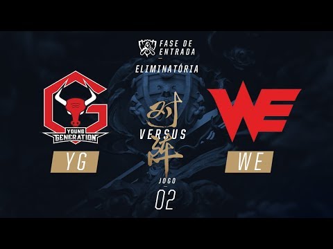 YG x Team WE (Fase de Entrada - Eliminatória - Jogo 2) - Mundial 2017