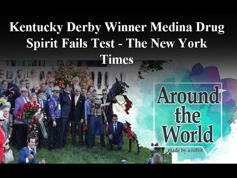 Kentucky Derby Winner Medina Spirit Fails Drug Test - The New York Times