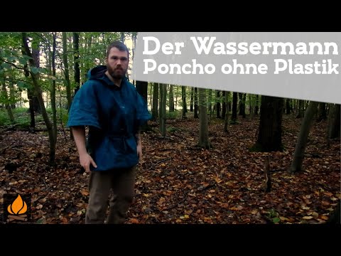Steinkauz Wassermann der Poncho ohne Plastik | Bushcraft ohne Plastik