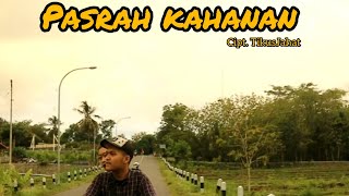 Download lagu TikusJahat - Pasrah Kahanan (ft. Hamboll ft. Alpina Dewi [official M/V] mp3