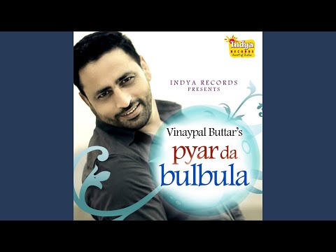 Pyar Da Bulbula