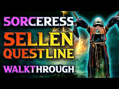 FULL! Sorceress Sellen Questline Guide Elden Ring