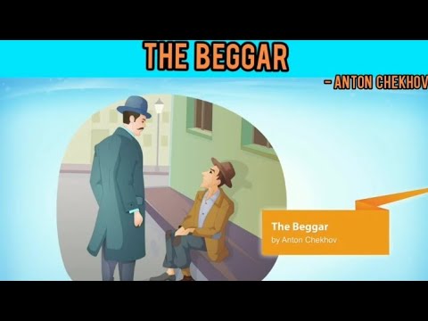 The Beggar By Anton Chekhov - (Moments - IX)