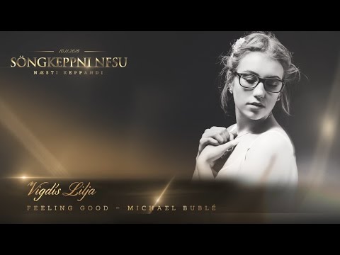 Söngkeppni NFSu 2016 - Vigdís Lilja - Feeling Good - Michael Bublé