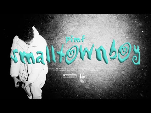 PIMF - SMALLTOWNBOY (OFFICIAL VIDEO | PROD. MX CHILD)