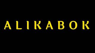 ALIKABOK Teaser