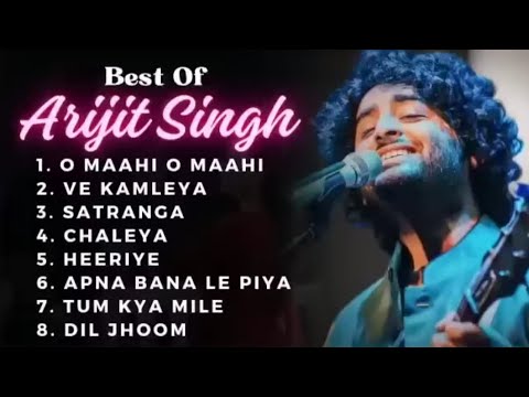 Best Of Arijit Singh 2024 | Arijit Singh Hits Songs | Arijit Singh Jukebox Songs