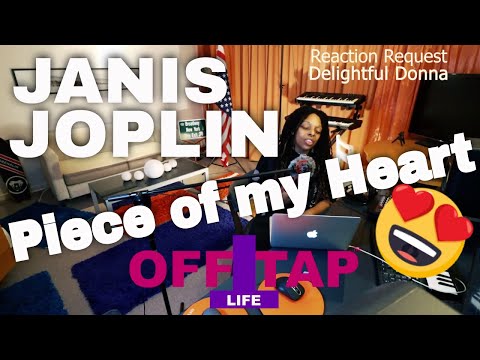 JANIS JOPLIN - Piece Of My Heart REACTION