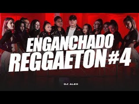 DJ ALEX - ENGANCHADO REGGAETON 4 - OCTUBRE 2021