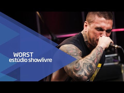 "Que se foda" - Worst no Estúdio Showlivre 2016