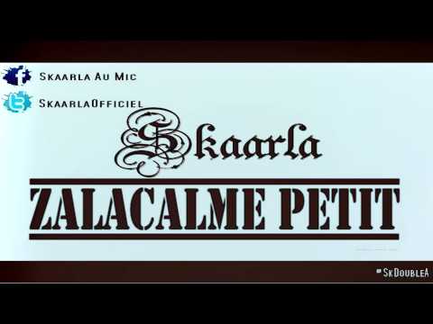SKAARLA - ZALACALME ( 2014 )