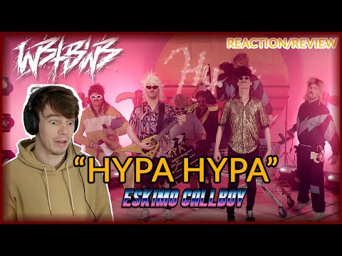I'M STILL CONFUSED! Hypa Hypa - Eskimo Callboy VS WBTBWB | Reaction/Review