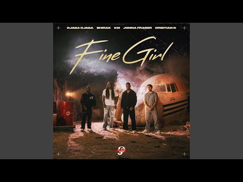 Fine Girl (feat. KM & $hirak)