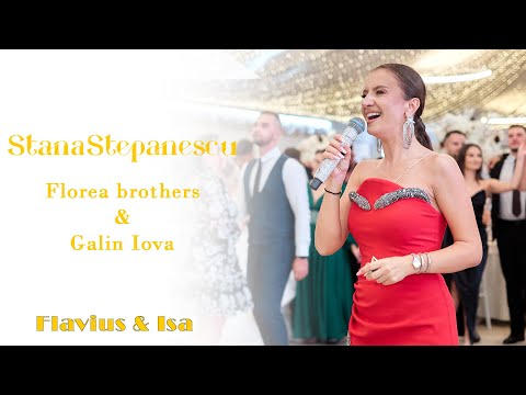 Stana Stepanescu & Boji & Florea Brothers & Galin Iova  -  Ascultari   Nunta Flavius & Isabelle