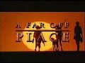A Far Off Place Commercial 1993