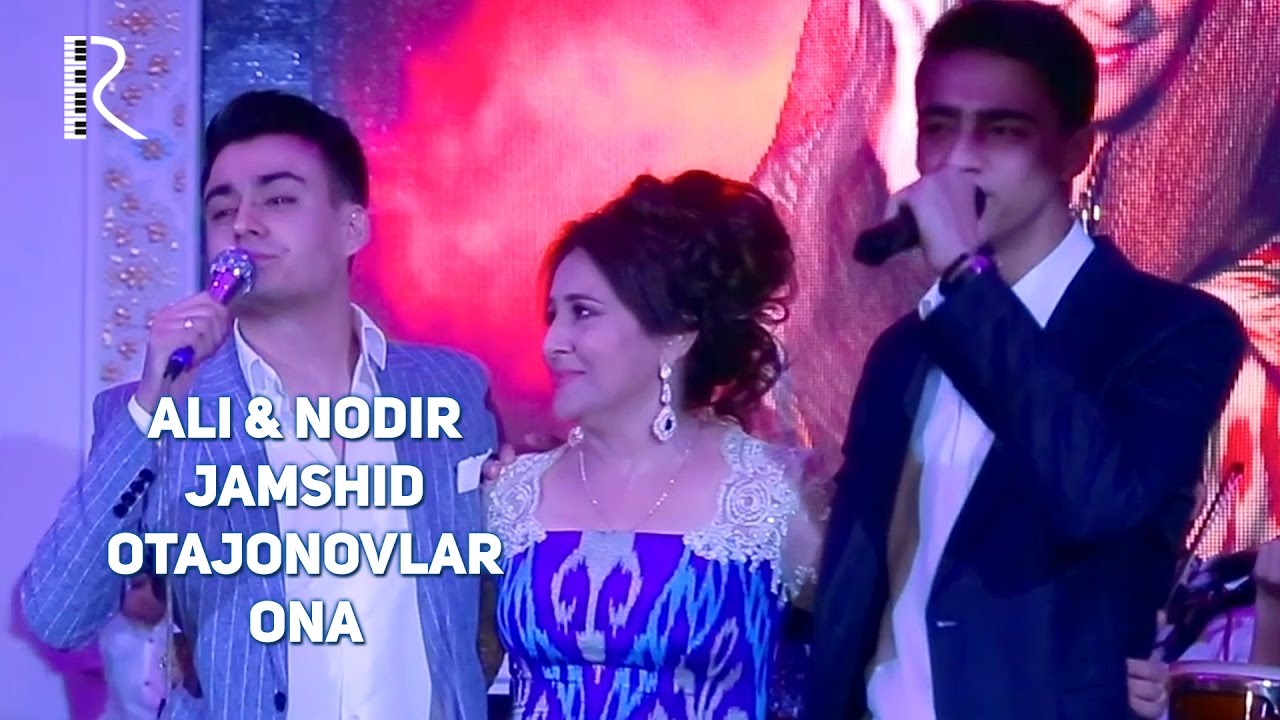 Постер клипа Али & Нодир & Жамшид Отажоновлар - Она