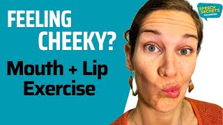 Mouth & Cheek Oral Motor Exercise- Follow Along!